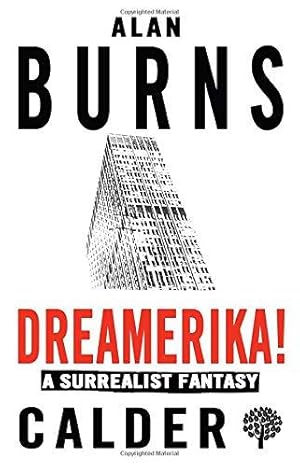 Bild des Verkufers fr Dreamerika! A Surrealist Fantasy zum Verkauf von WeBuyBooks