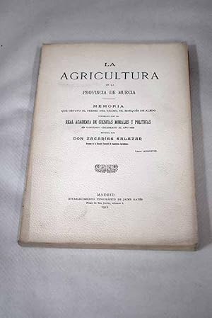 Imagen del vendedor de La Agricultura en la provincia de Murcia a la venta por Alcan Libros