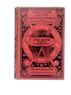 Imagen del vendedor de Britain and the Modern World a la venta por World of Rare Books