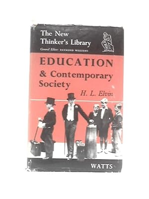 Imagen del vendedor de Education and Contemporary Society a la venta por World of Rare Books