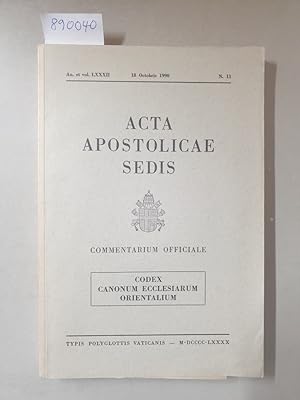 Acta Apostolica Sedis : Commentarium Offficiale : Codex Canonum Ecclesiarum Orientalium : Auctori...