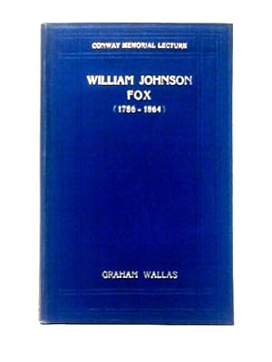 Seller image for William Johnson Fox for sale by World of Rare Books