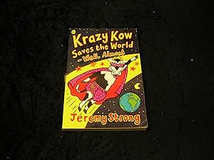 Seller image for Krazy Kow Saves the World for sale by Yare Books
