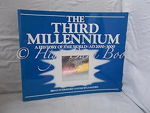 The Third Millennium: A History of the World AD 2000-3000