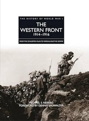 Immagine del venditore per The Western Front 1914-1916 (The History of World War I) venduto da WeBuyBooks
