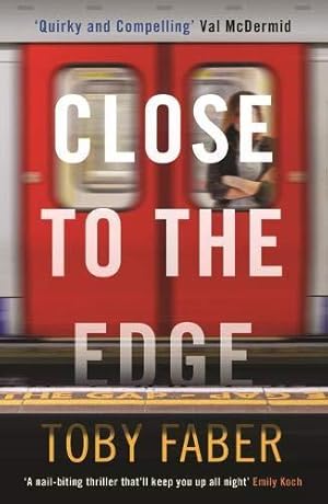 Seller image for Close to the Edge for sale by WeBuyBooks