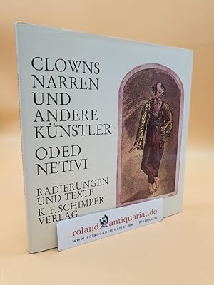 Bild des Verkufers fr Clowns, Narren und andere Knstler Radierungen u. Texte zum Verkauf von Roland Antiquariat UG haftungsbeschrnkt