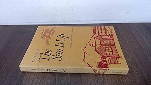 Seller image for The Sun is Up for sale by BoundlessBookstore