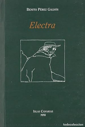 Image du vendeur pour Electra. Benito Prez Galds. Facsmil. Islas Canarias. COMO NUEVO!! mis en vente par Grupo Letras