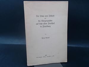 Bild des Verkufers fr Der Lwe von Idstedt und die Kriegergrber auf dem alten Friedhof. zum Verkauf von Antiquariat Kelifer