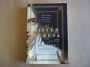 Seller image for Sister Teresa: The Woman Who Became Saint Teresa of Avila. for sale by Carmarthenshire Rare Books