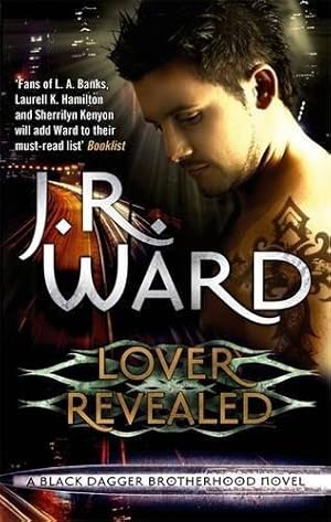 Image du vendeur pour Lover Revealed: Number 4 in series (Black Dagger Brotherhood) mis en vente par WeBuyBooks