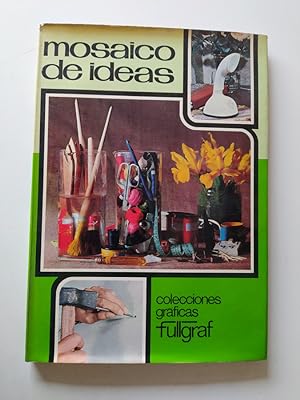 Seller image for MOSAICO DE IDEAS. FULLGRAF. COLECCIONES GRFICAS. for sale by TraperaDeKlaus