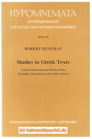 Seller image for Studies in Greek Texts. Critical Observations to Homer, Plato, Euripides, Aristophanes and other Authors. for sale by Heinrich Heine Antiquariat oHG