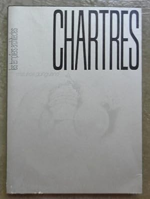 Imagen del vendedor de Chartres, les templiers architectes. a la venta por Librairie les mains dans les poches