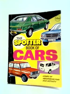 Imagen del vendedor de The Spotter Book of Cars a la venta por World of Rare Books