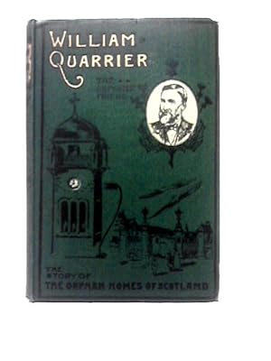 Seller image for William Quarrier for sale by World of Rare Books