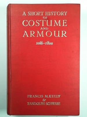 Imagen del vendedor de A short history of costume and armour, chiefly in England a la venta por Cotswold Internet Books