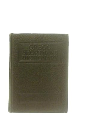 Bild des Verkufers fr Gregg Shorthand Dictionary zum Verkauf von World of Rare Books