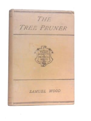 Bild des Verkufers fr The Tree Pruner zum Verkauf von World of Rare Books