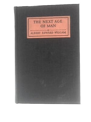 Bild des Verkufers fr The Next Age of Man zum Verkauf von World of Rare Books