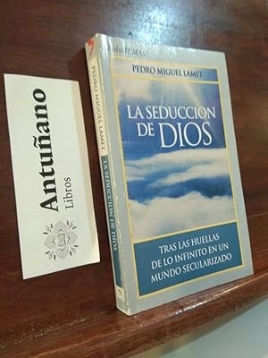 Imagen del vendedor de La seduccin de Dios a la venta por Libros Antuano