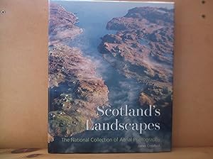 Seller image for Scotland's Landscapes: The National Collection of Aerial Photography for sale by The Topsham Bookshop