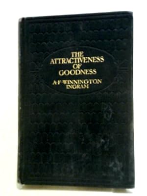 Bild des Verkufers fr The Attractiveness of Goodness zum Verkauf von World of Rare Books