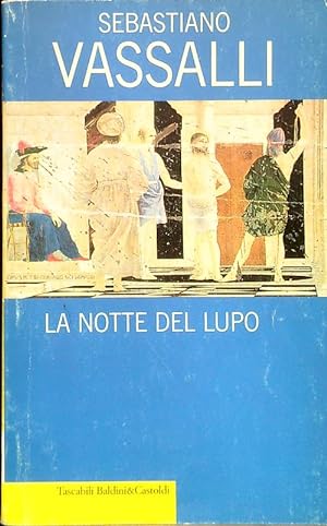 Bild des Verkufers fr La notte del lupo zum Verkauf von Librodifaccia
