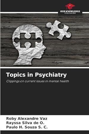 Bild des Verkufers fr Topics in Psychiatry zum Verkauf von moluna