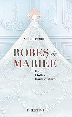 Imagen del vendedor de Robes de marie a la venta por Dmons et Merveilles