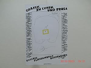 GRAFIK ZU LYRIK UND PROSA. Plakat zur Ausstellung in der Galerie Fliesenwerke Boizenburg. 13. - 2...