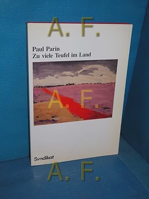 Seller image for Zu viele Teufel im Land : Aufzeichnungen eines Afrikareisenden for sale by Antiquarische Fundgrube e.U.