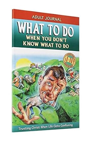 Imagen del vendedor de What to Do When You Don't Know What to Do a la venta por -OnTimeBooks-