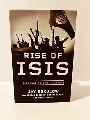 Immagine del venditore per Rise of ISIS: A Threat We Can't Ignore [FIRST EDITION, FIRST PRINTING] venduto da Vero Beach Books