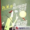 Imagen del vendedor de DR.W: EL MISTERIOSO CASO DEL SENTIDO EXTRAVIADO(9788498016000) a la venta por AG Library