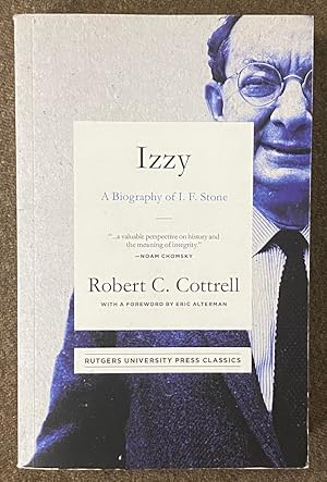 Seller image for Izzy: A Biography of I. F. Stone (Rutgers University Press Classics) for sale by Exchange Value Books