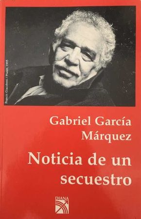Seller image for Noticia De Un Secuestro for sale by Green Libros
