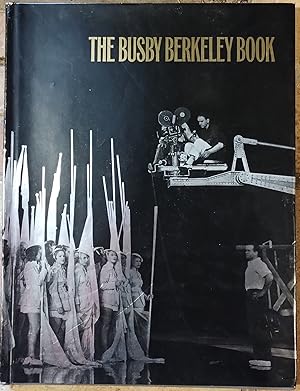 Image du vendeur pour The Busby Berkeley Book mis en vente par Trinders' Fine Tools
