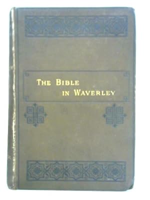 Bild des Verkufers fr The Bible in Waverley zum Verkauf von World of Rare Books