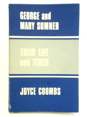 Bild des Verkufers fr George and Mary Sumner - Their Life and Times zum Verkauf von World of Rare Books