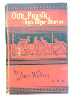 Seller image for Our Frank and Other Stories for sale by World of Rare Books