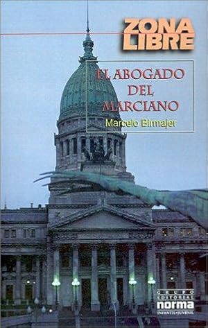Bild des Verkufers fr El Abogado Del Marciano zum Verkauf von Green Libros