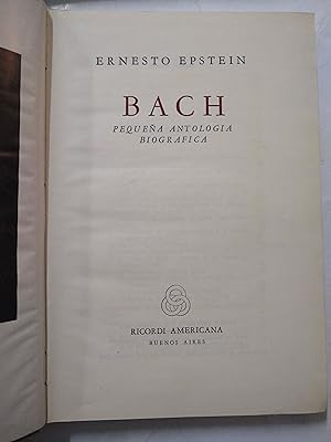 Imagen del vendedor de Bach, pequea antologia biografica a la venta por Libros nicos