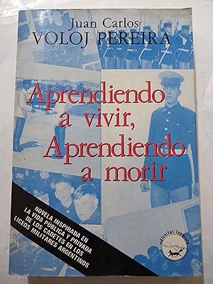 Bild des Verkufers fr Aprendiendo a vivir, aprendiendo a morir zum Verkauf von Libros nicos