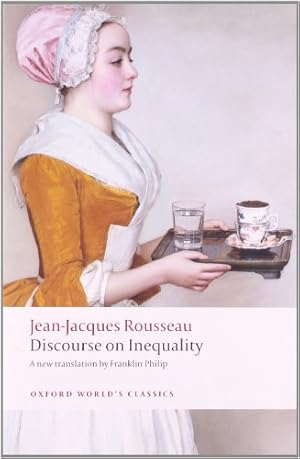 Image du vendeur pour Discourse on the Origin of Inequality (Oxford World's Classics) mis en vente par -OnTimeBooks-