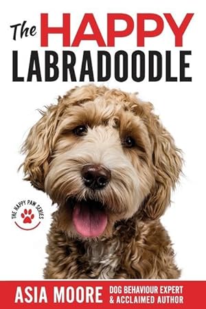 Image du vendeur pour The Happy Labradoodle mis en vente par moluna