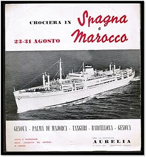 Crociera in Spana Marocco [Cruise in Spain and Morocco] Ocean Liner Aurelia [Italian Cogedar Line]