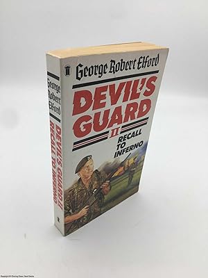 Seller image for Devil's Guard II (2): Recall to Inferno for sale by 84 Charing Cross Road Books, IOBA