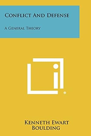 Image du vendeur pour Conflict And Defense: A General Theory mis en vente par -OnTimeBooks-